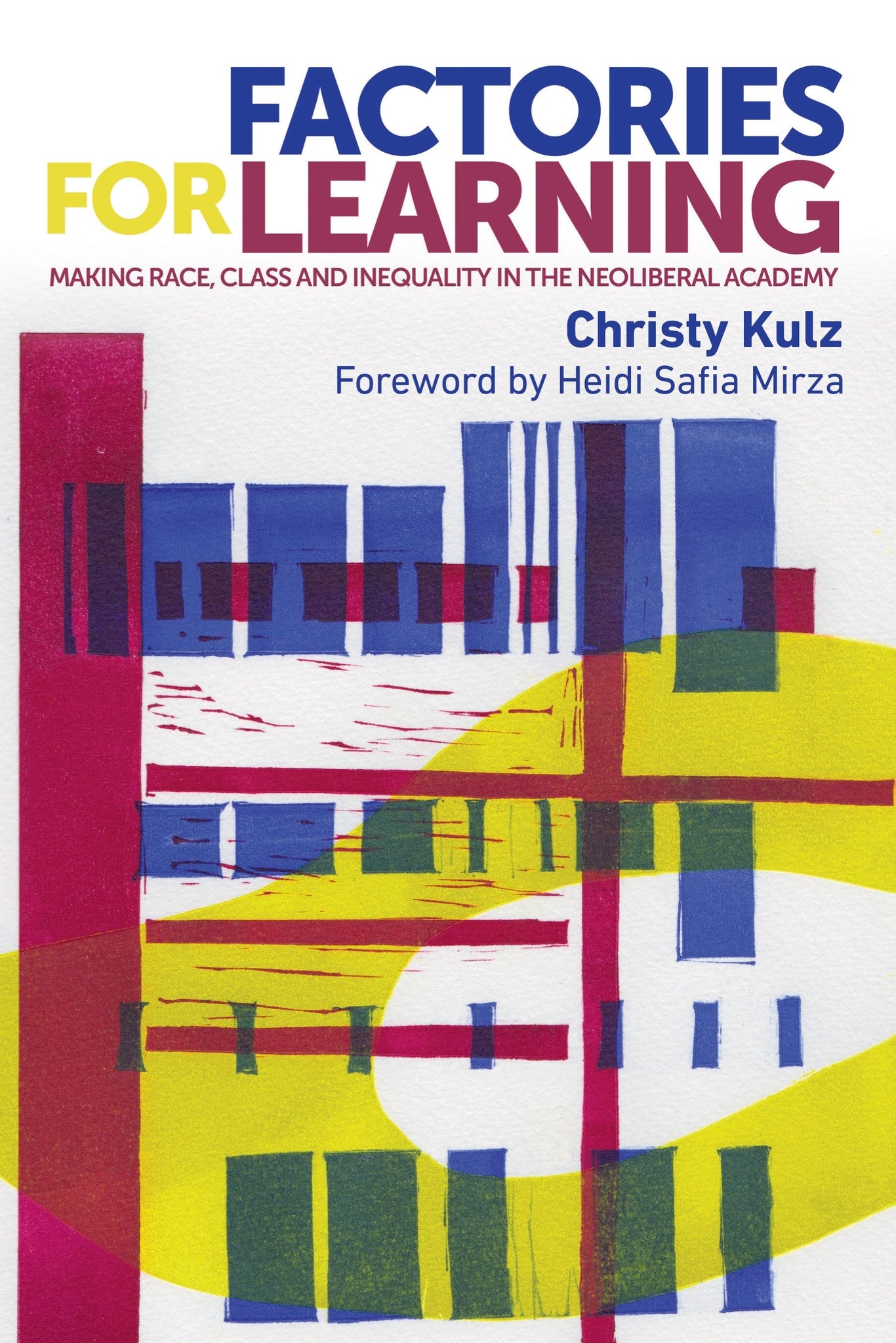Cover image for Factories for learning ISBN 9781526116192