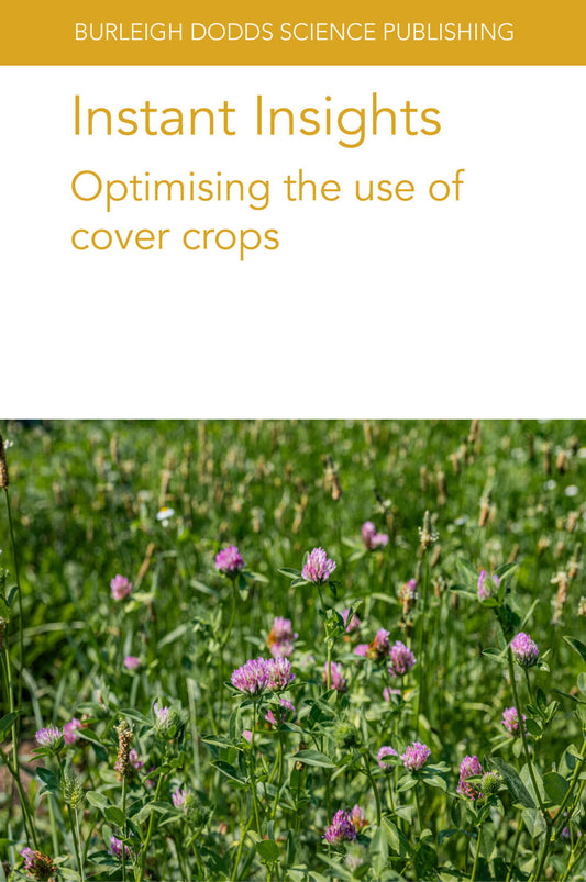 Instant Insights: Optimising the use of cover crops