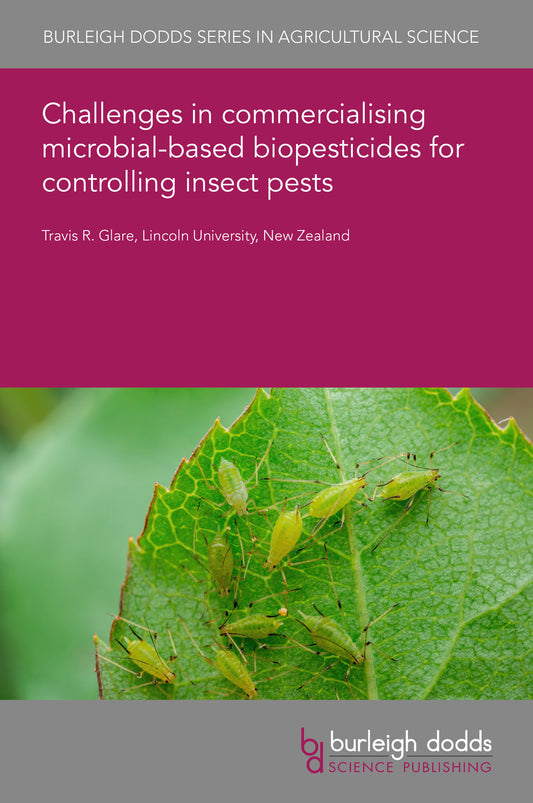 Challenges in commercialising microbial-based biopesticides for controlling insect pests