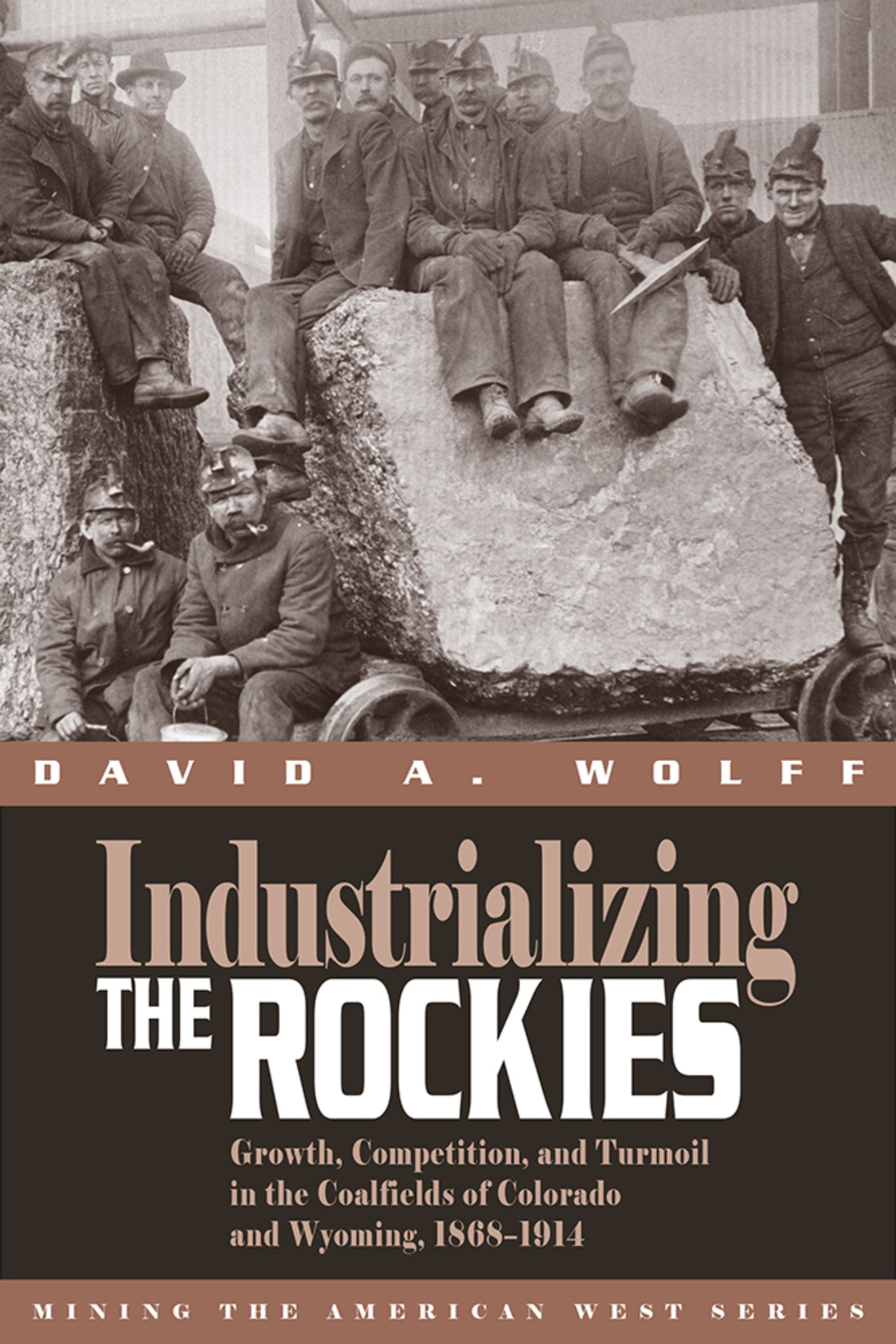 Industrializing the Rockies