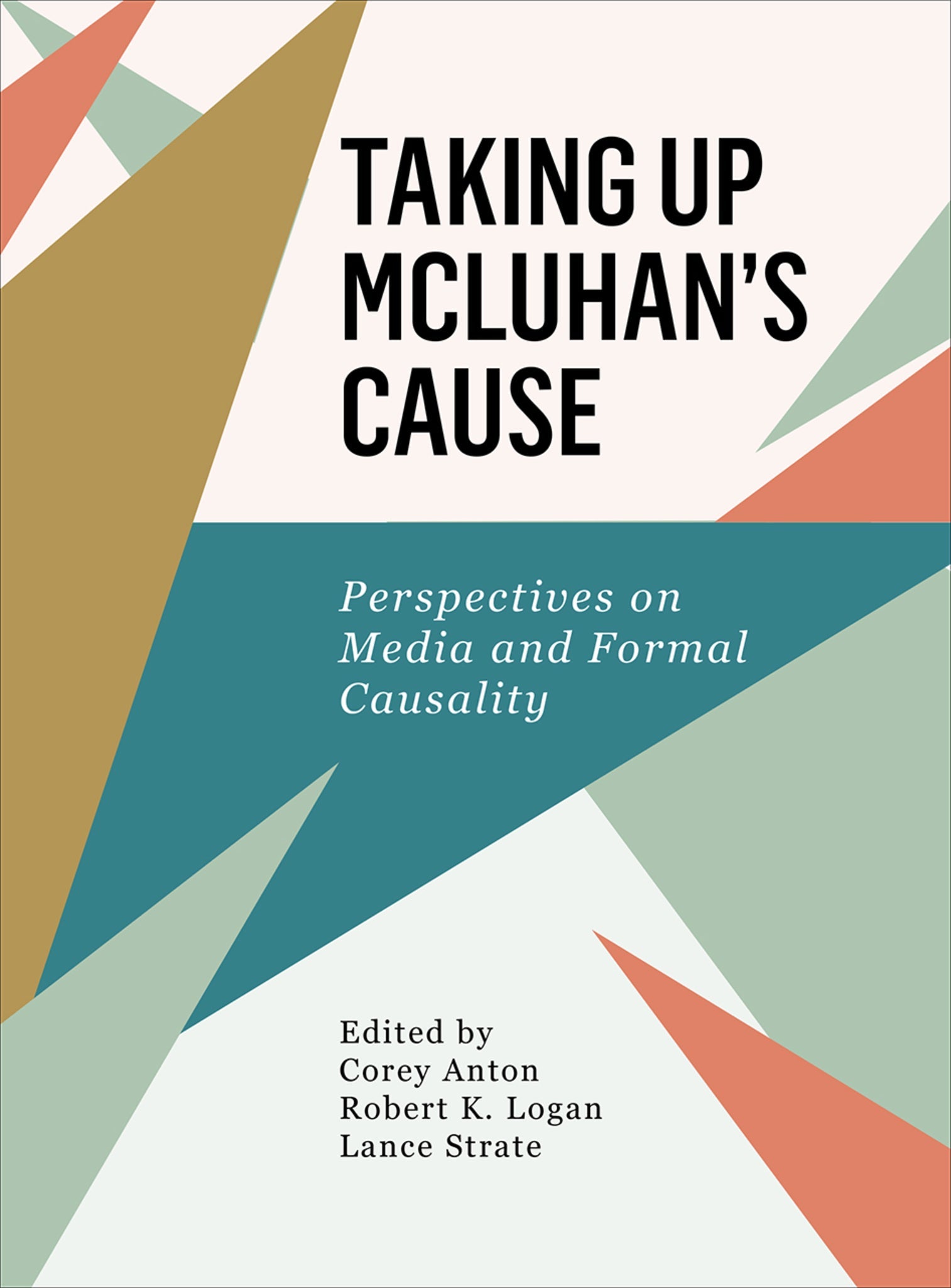 Cover image for Taking Up McLuhan's Cause ISBN 9781783206964