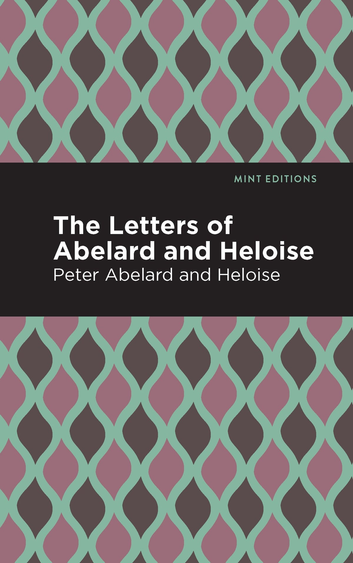 Cover image for The Letters of Abelard and Heloise ISBN 9798888974056