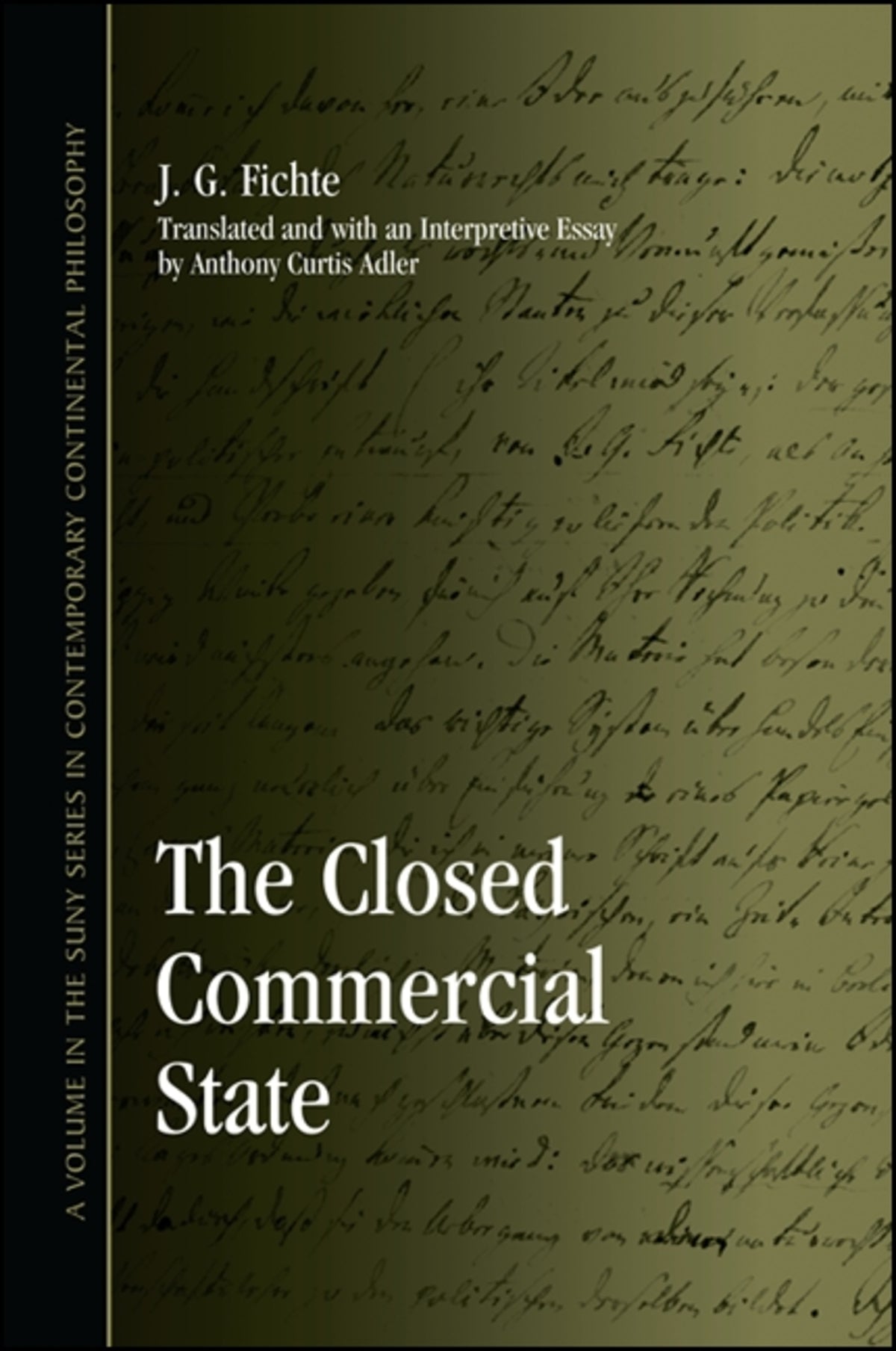 Cover image for The Closed Commercial State ISBN 9781438440217
