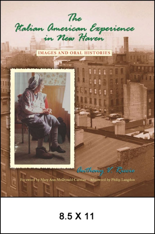 The Italian American Experience in New Haven