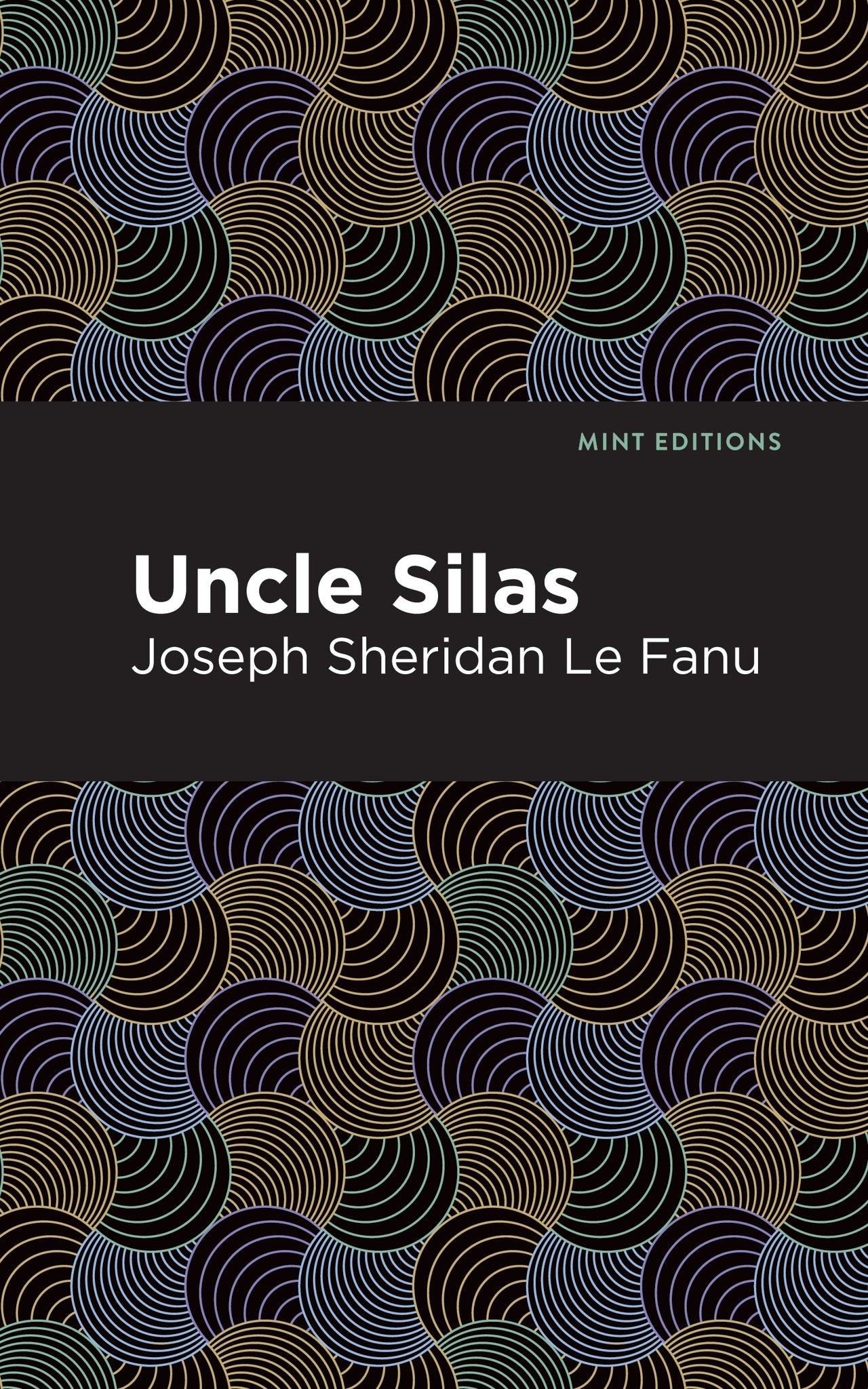 Cover image for Uncle Silas ISBN 9781513208404