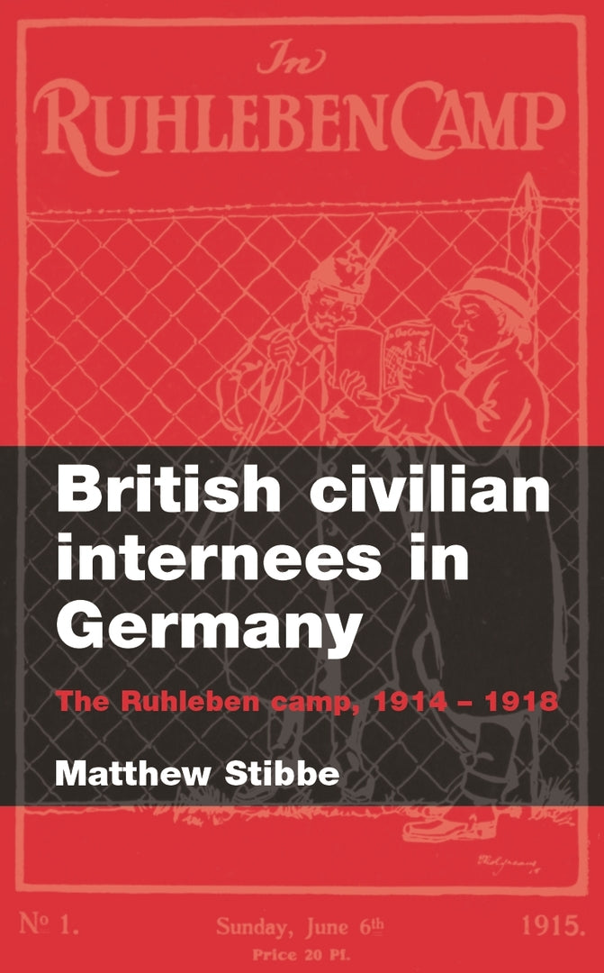 Cover image for British civilian internees in Germany ISBN 9780719070846