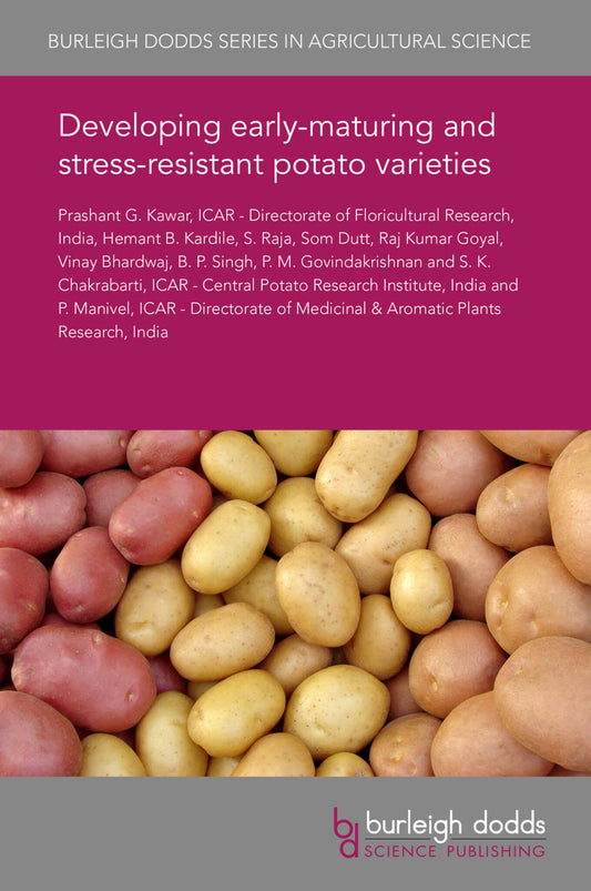 Developing early-maturing and stress-resistant potato varieties