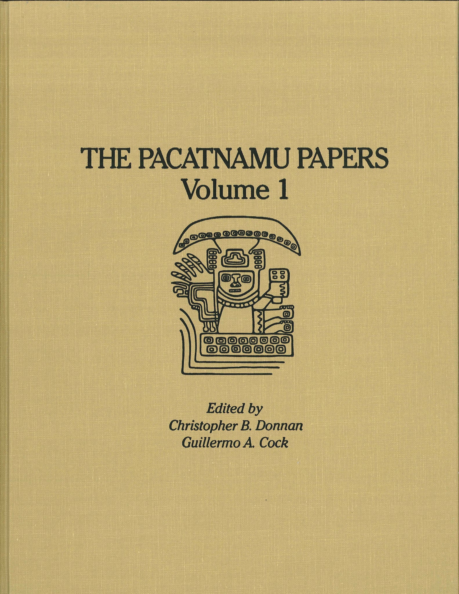 The Pacatnamu Papers, Volume 1
