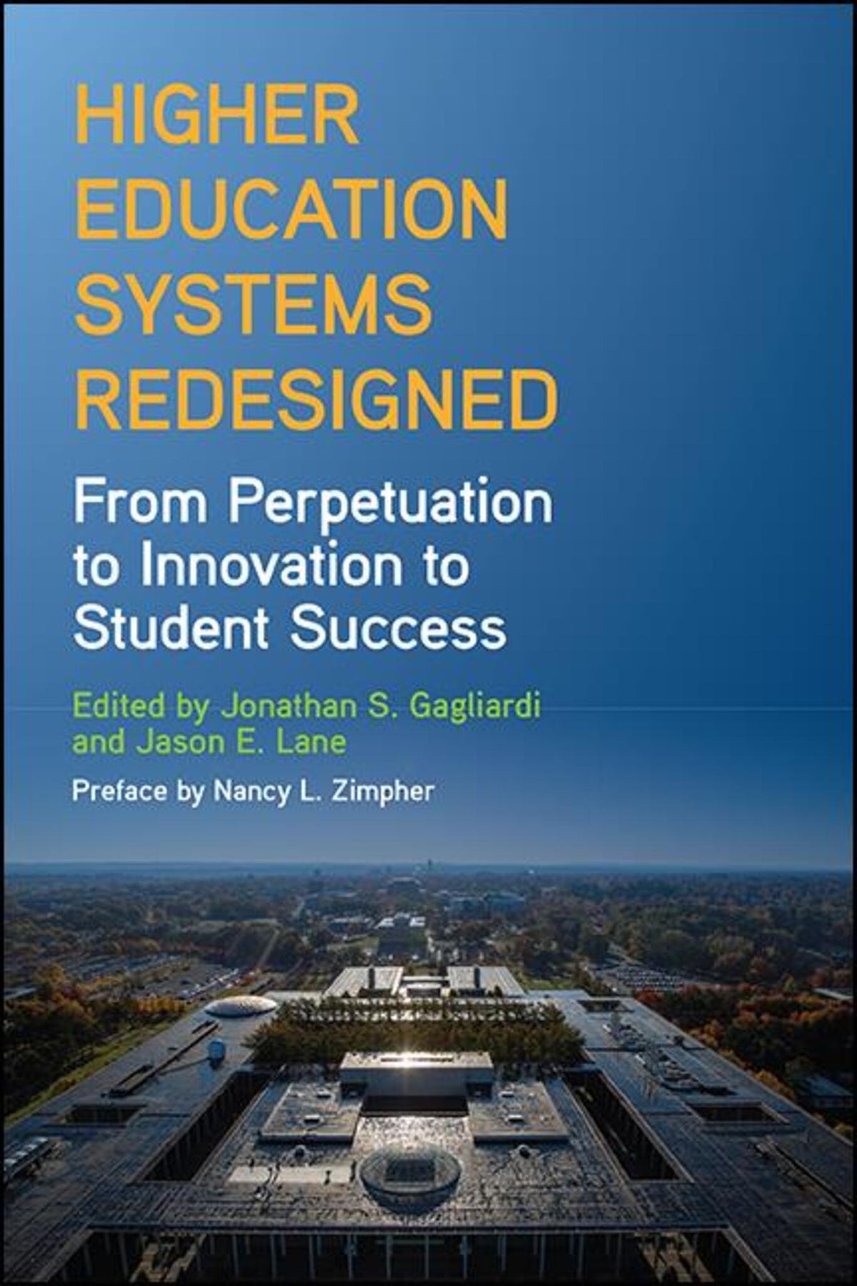 Cover image for Higher Education Systems Redesigned ISBN 9781438487687
