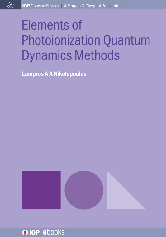 Elements of Photoionization Quantum Dynamics Methods
