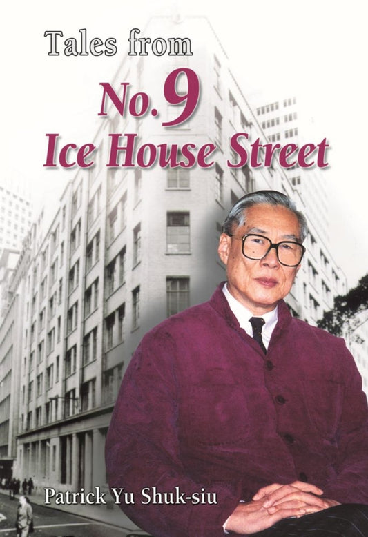 Tales from No. 9 Ice House Street