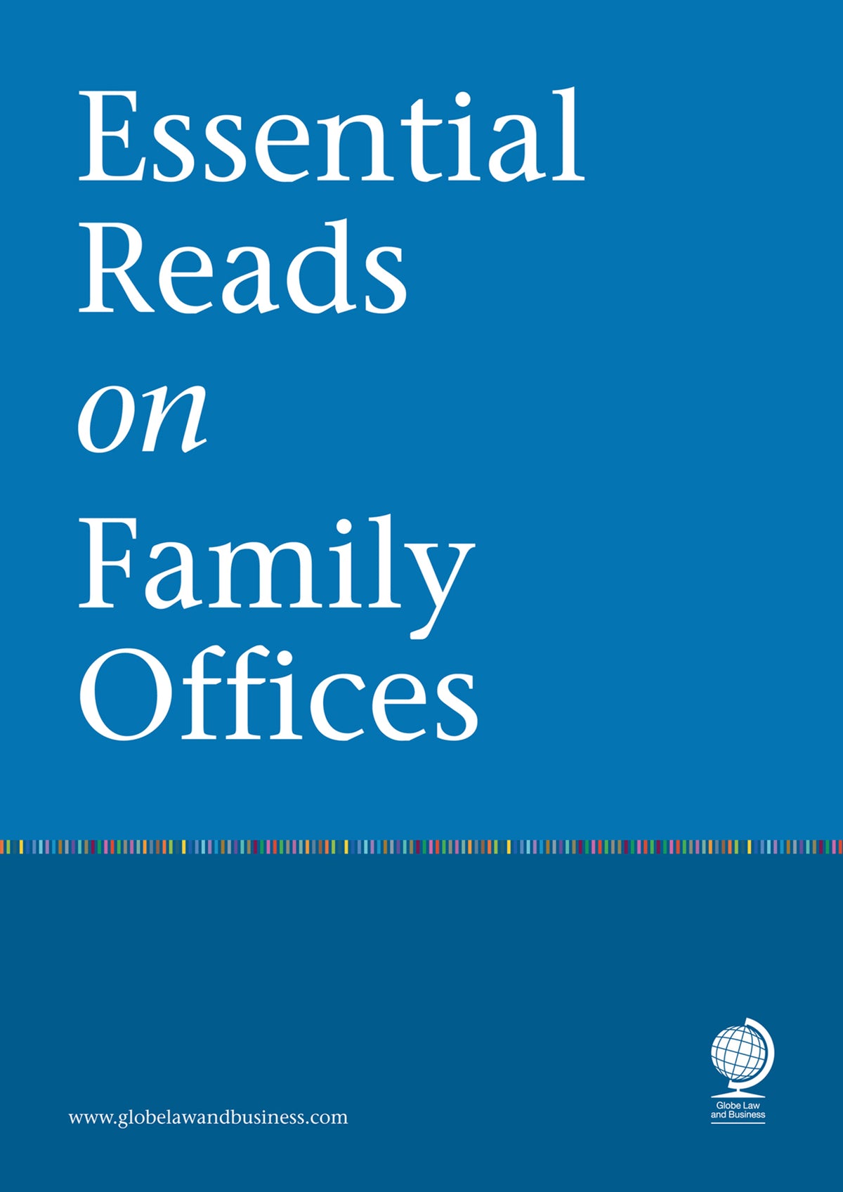 Cover image for Essential Reads on Family Offices ISBN 9781787429956