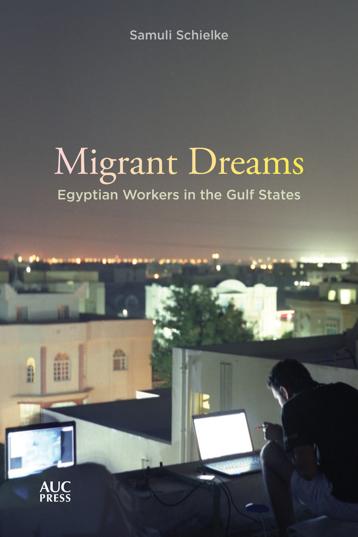 Cover image for Migrant Dreams ISBN 9789774169564