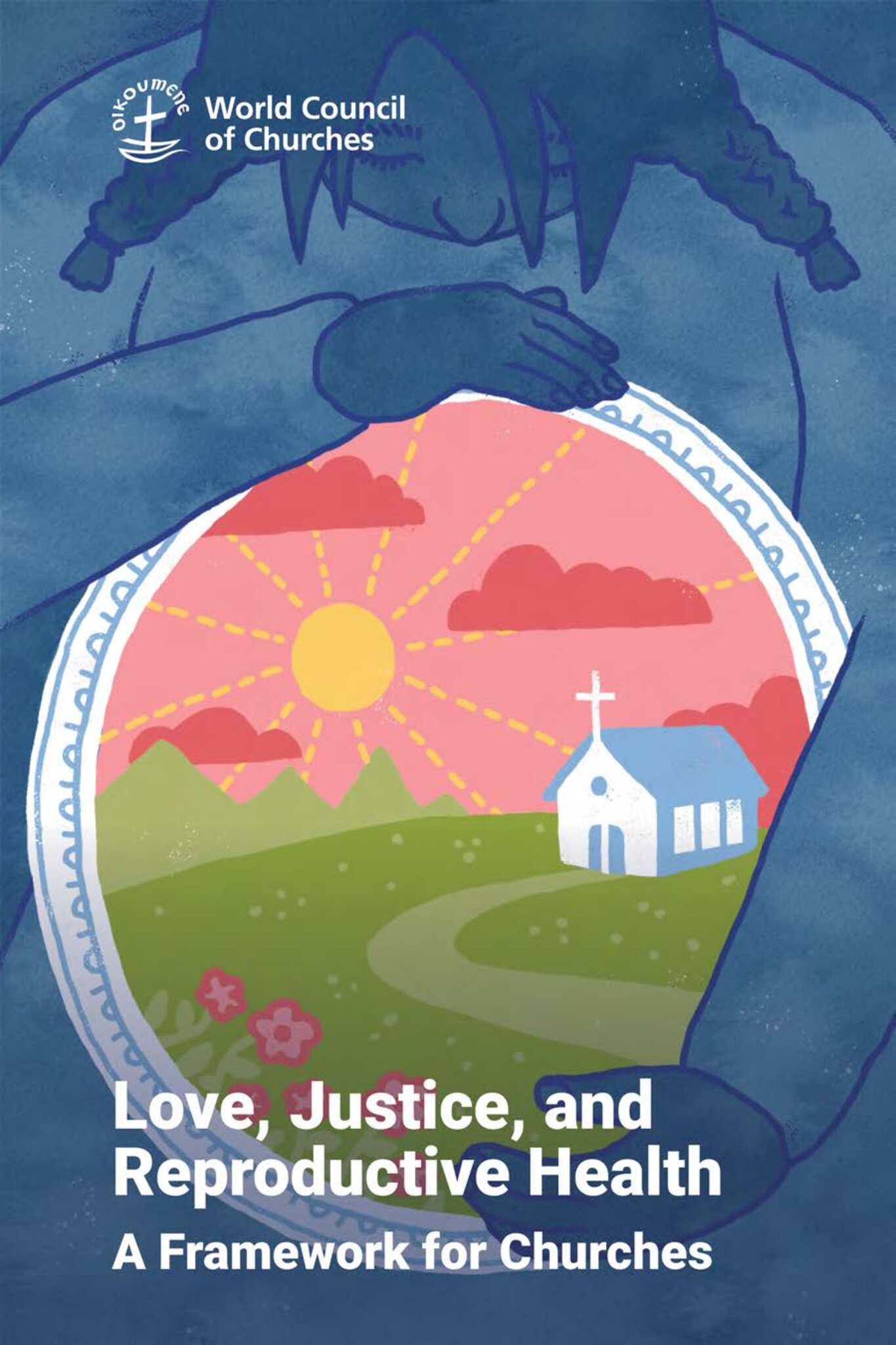 Love, Justice, and Reproductive Health