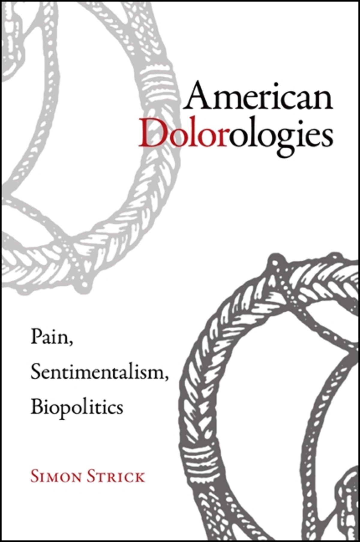 Cover image for American Dolorologies ISBN 9781438450223