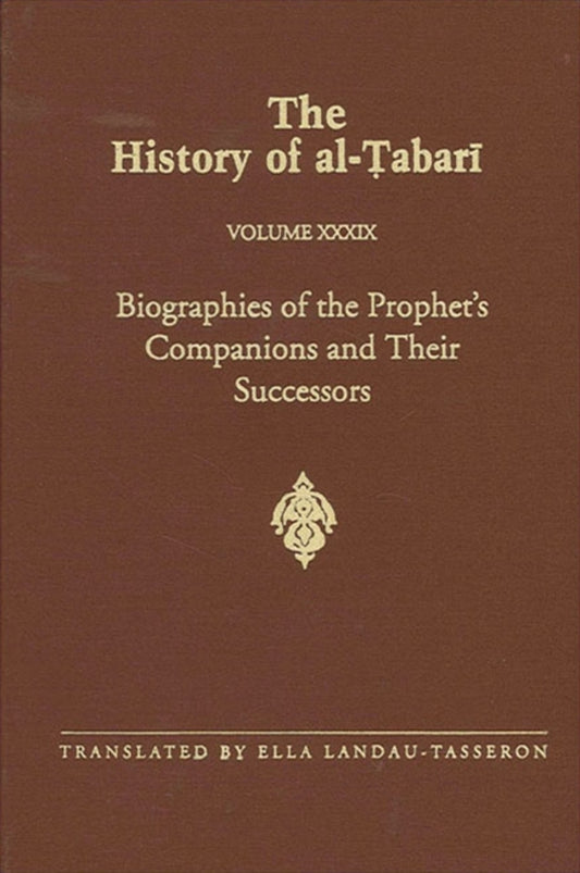The History of al-Ṭabarī Vol. 39
