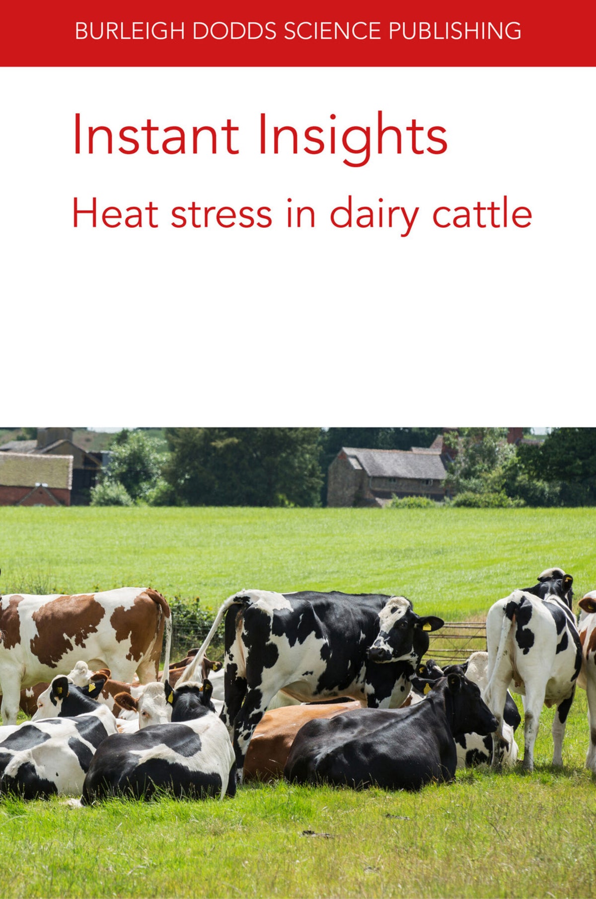 Cover image for Instant Insights: Heat stress in dairy cattle ISBN 9781786769343