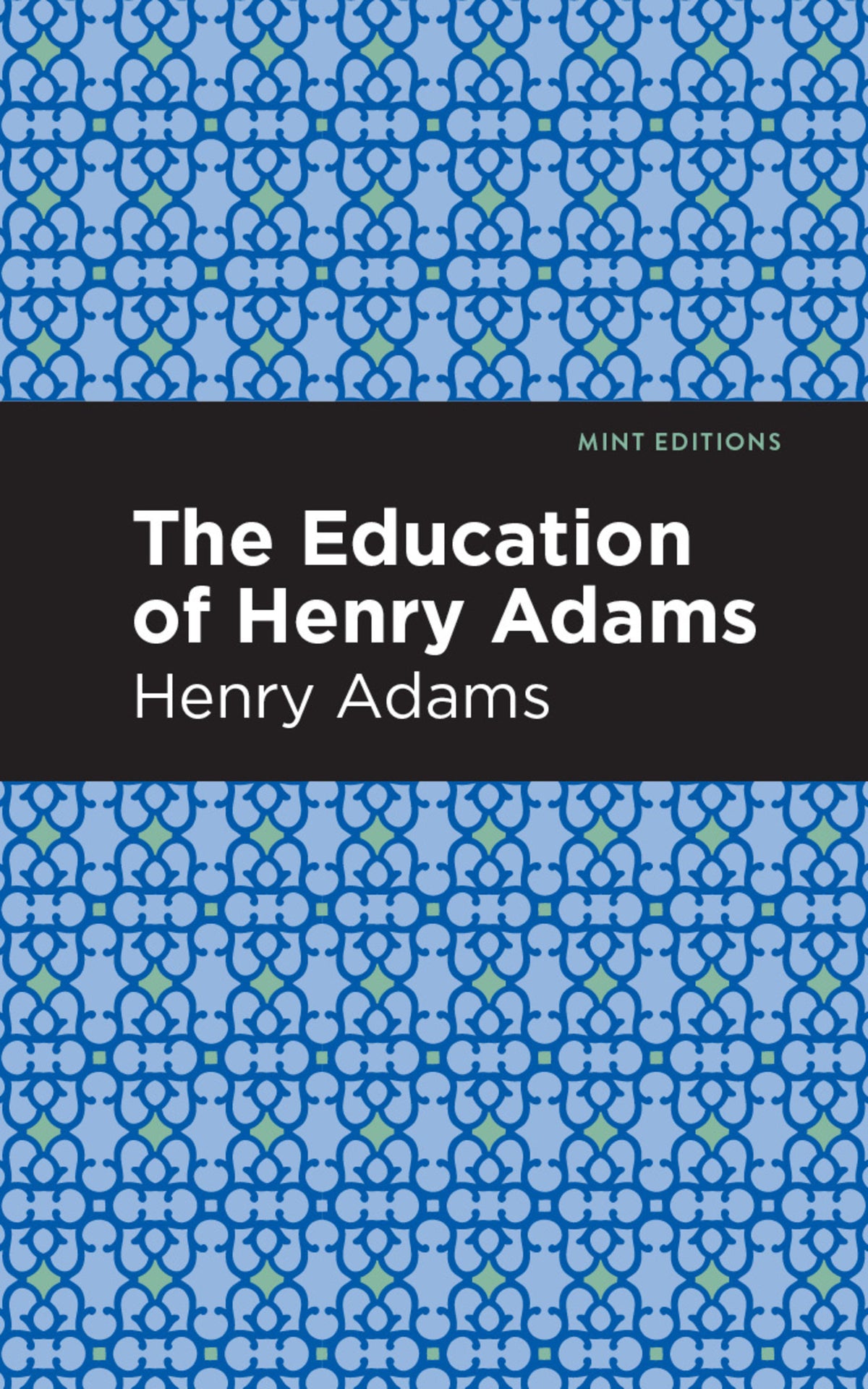 Cover image for The Education of Henry Adams ISBN 9781513267678