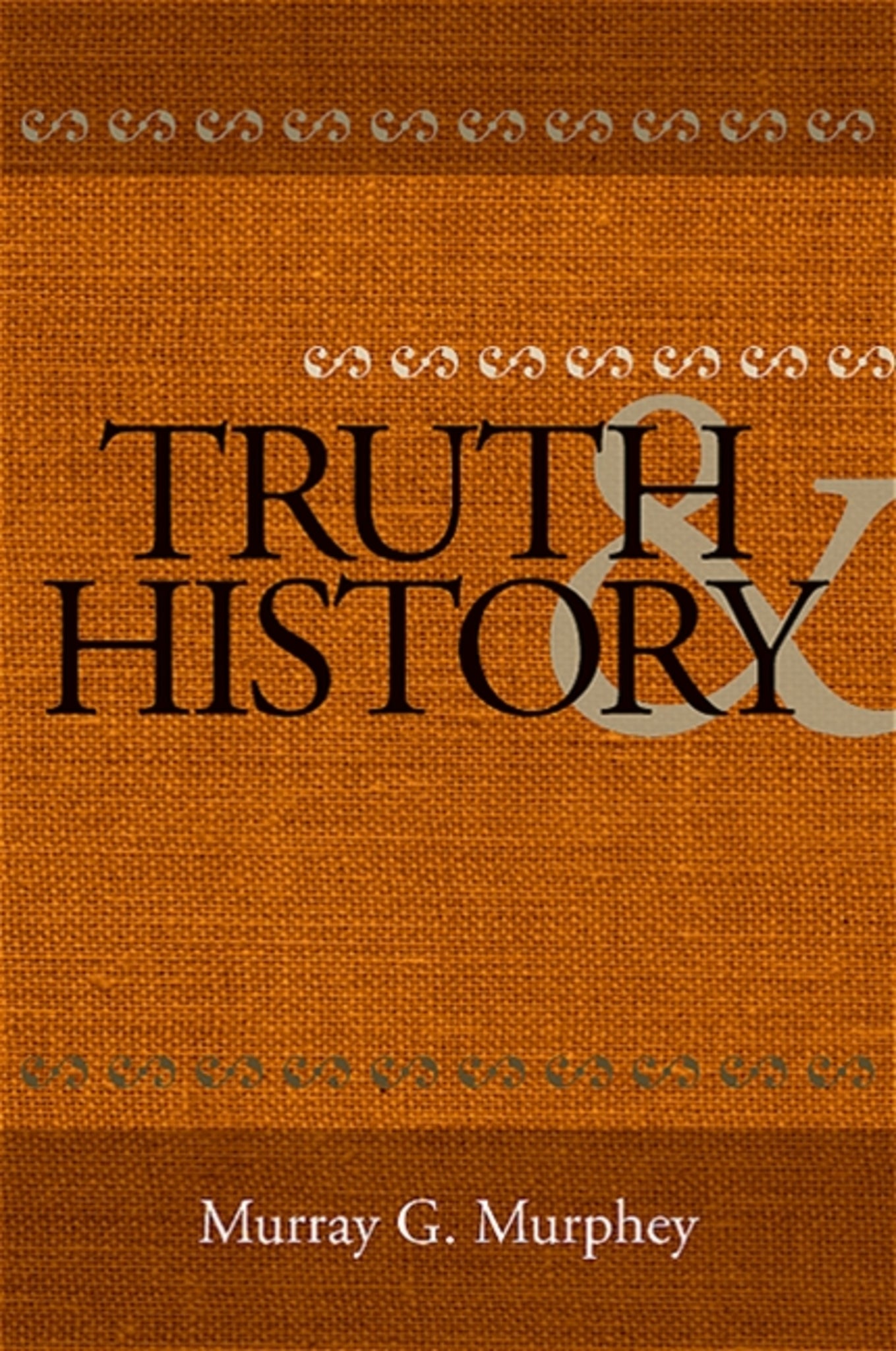 Truth and History