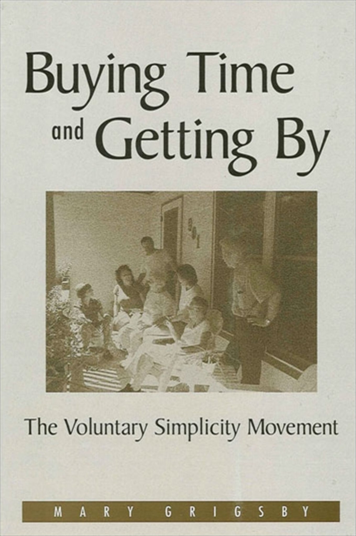 Cover image for Buying Time and Getting By ISBN 9780791460009