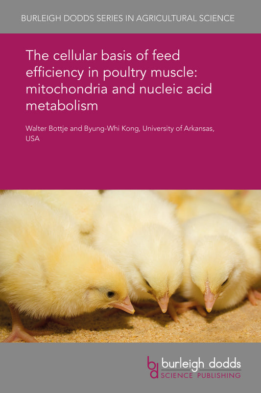 The cellular basis of feed efficiency in poultry muscle: mitochondria and nucleic acid metabolism