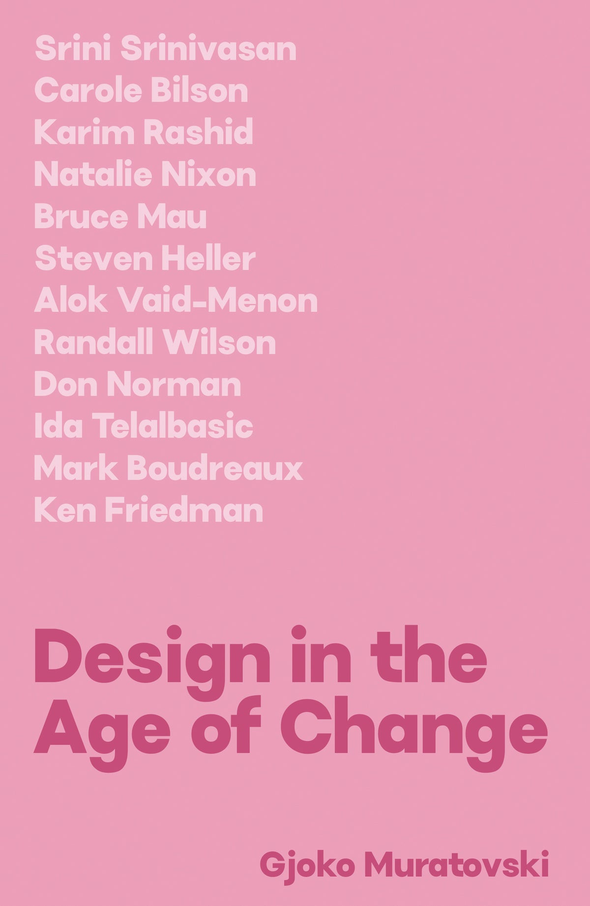 Cover image for Design in the Age of Change ISBN 9781789385458