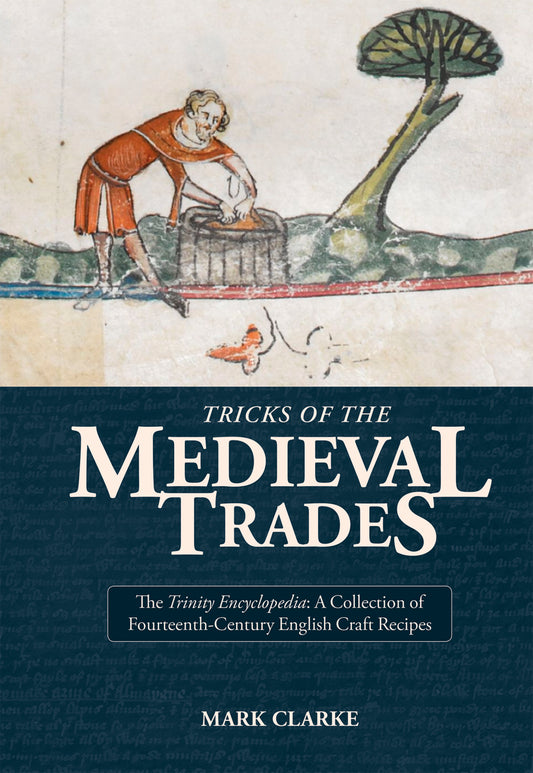 Tricks of the Medieval Trades