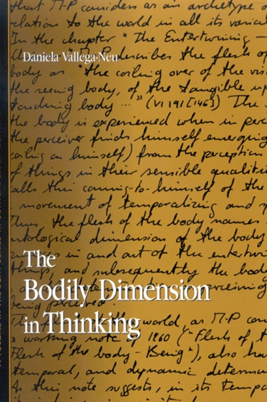 The Bodily Dimension in Thinking