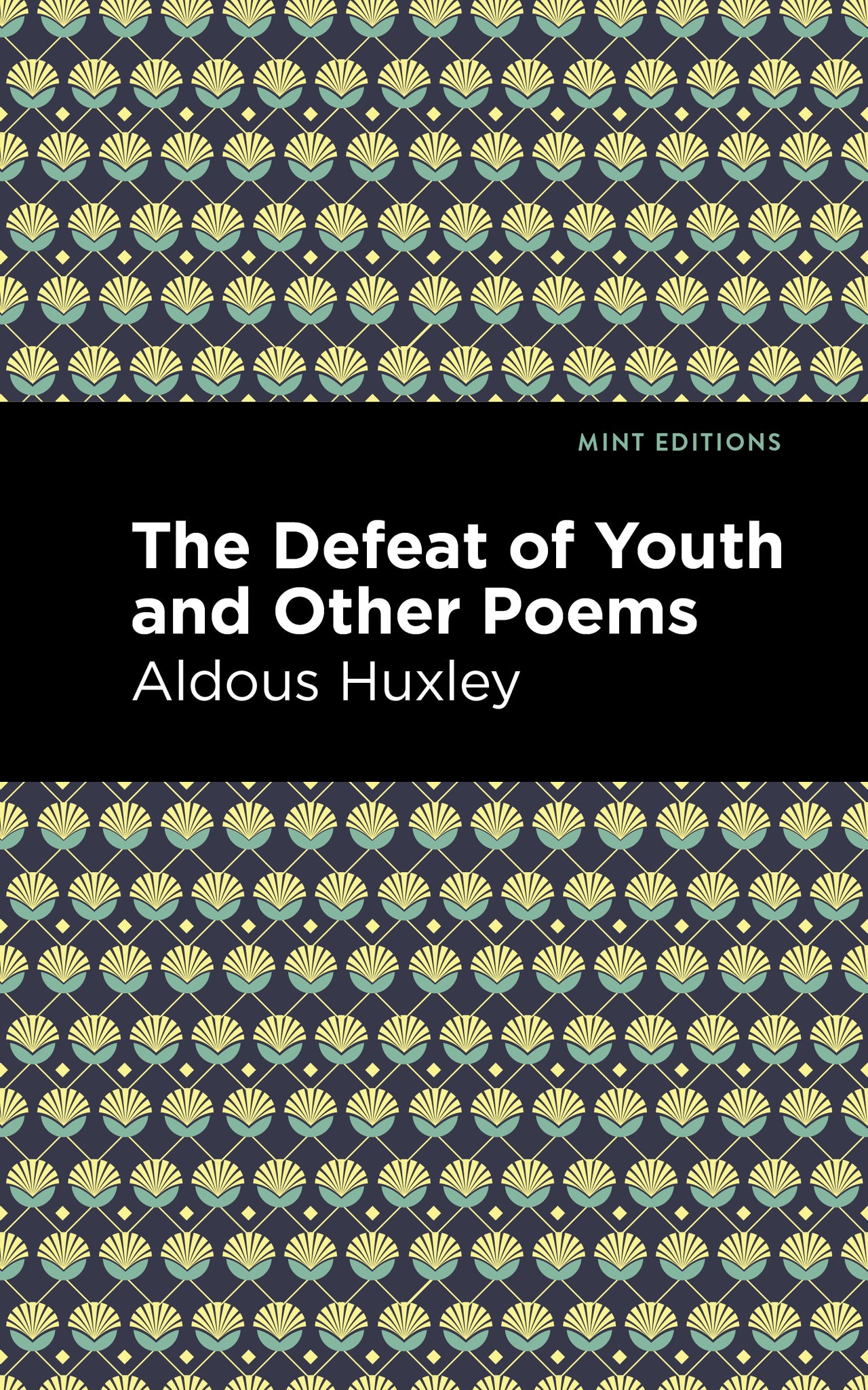 The Defeat of Youth and Other Poems
