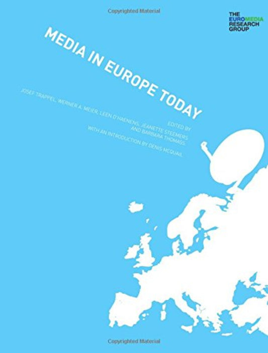 Media in Europe Today