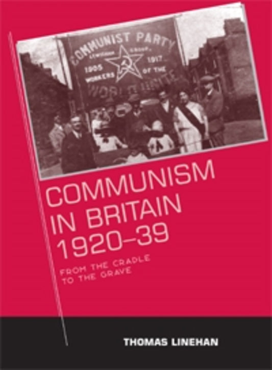 Communism in Britain, 1920–39