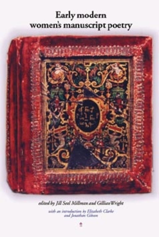 Early modern women's manuscript poetry