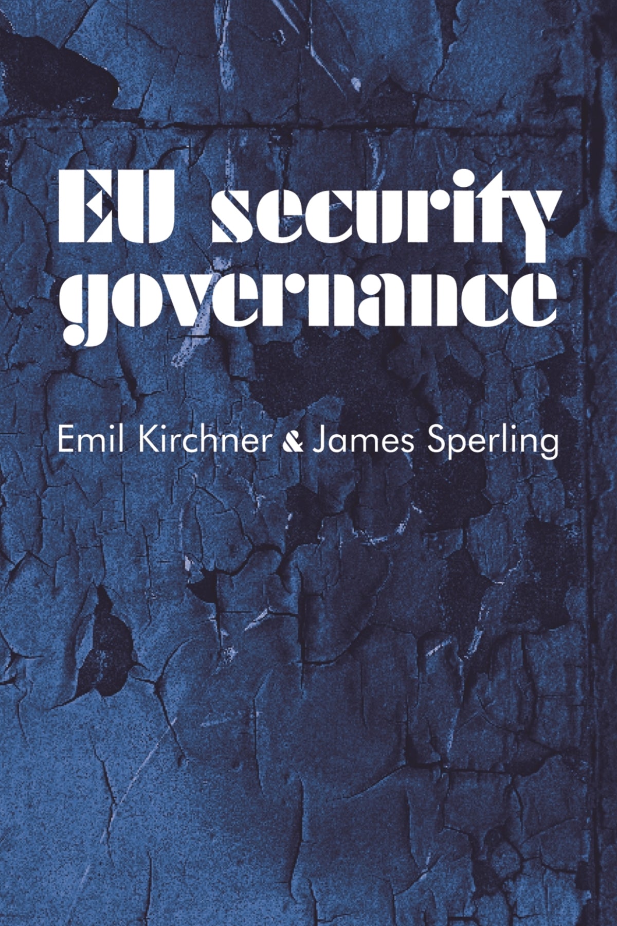 Cover image for EU security governance ISBN 9780719074684