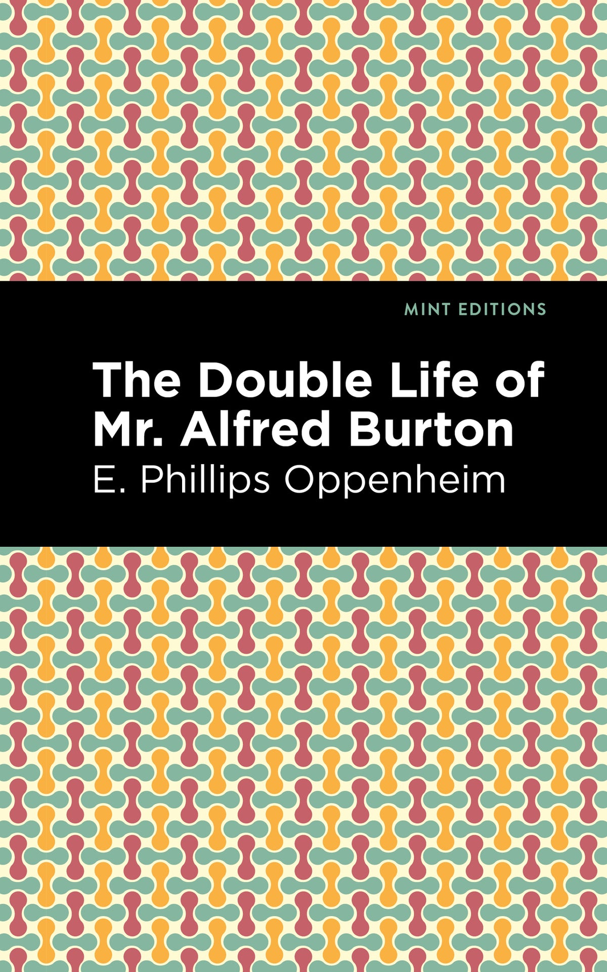 Cover image for The Double Life of Mr. Alfred Burton ISBN 9781513207414