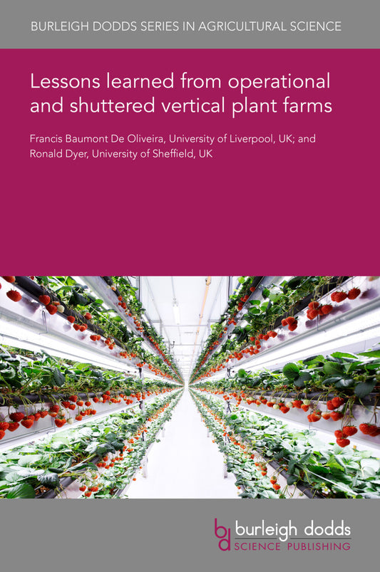 Lessons learned from operational and shuttered vertical plant farms