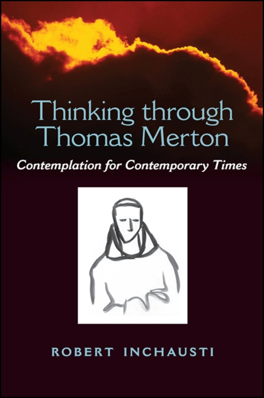 Thinking through Thomas Merton