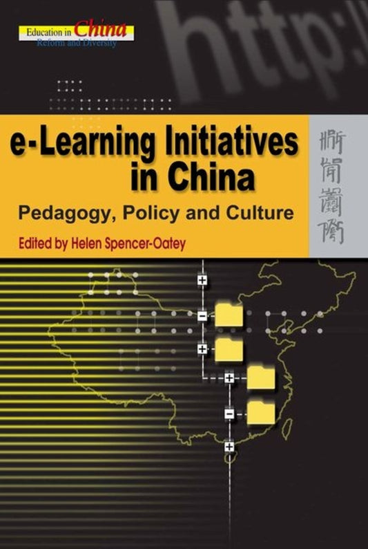 E-Learning Initiatives in China