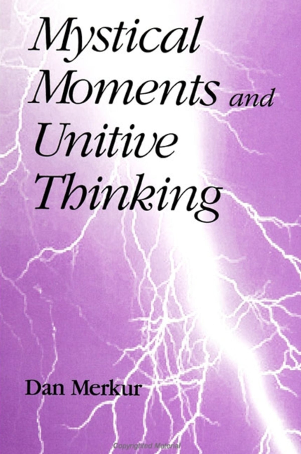 Cover image for Mystical Moments and Unitive Thinking ISBN 9780791440643