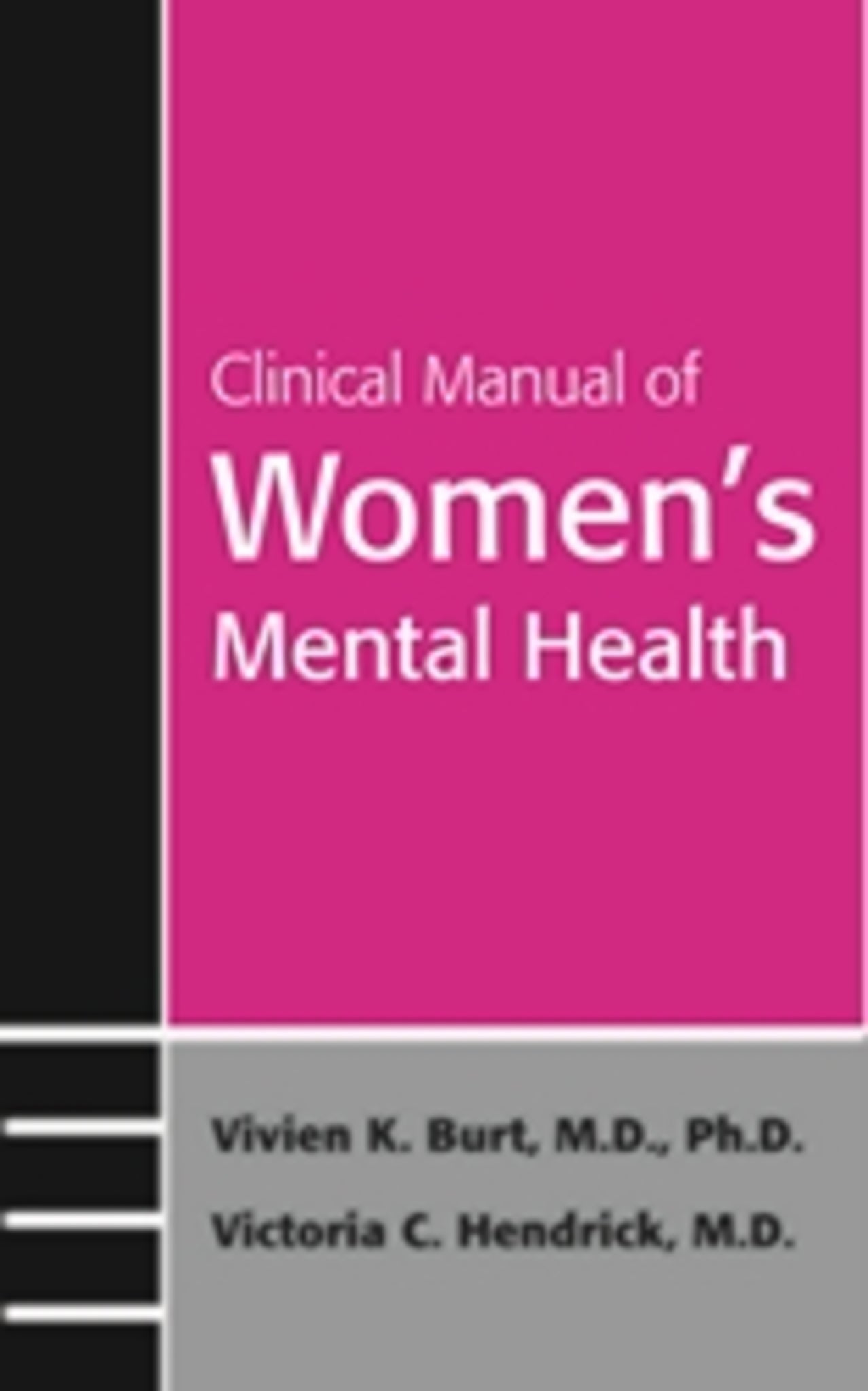 Clinical Manual of Women's Mental Health
