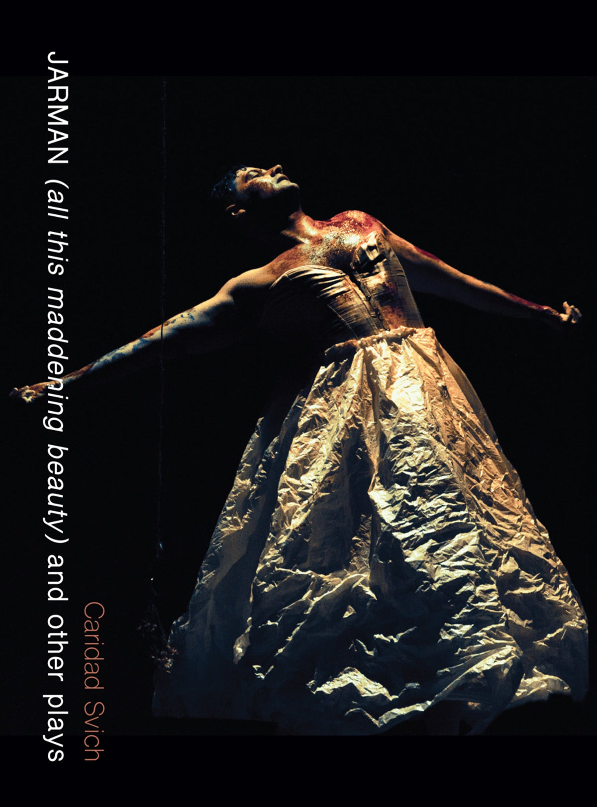 Cover image for JARMAN (all this maddening beauty) and other plays ISBN 9781783206247