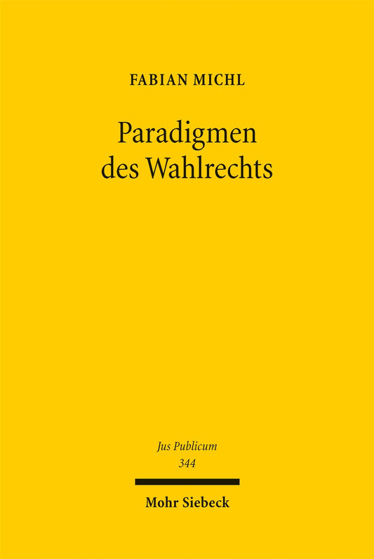 Paradigmen des Wahlrechts