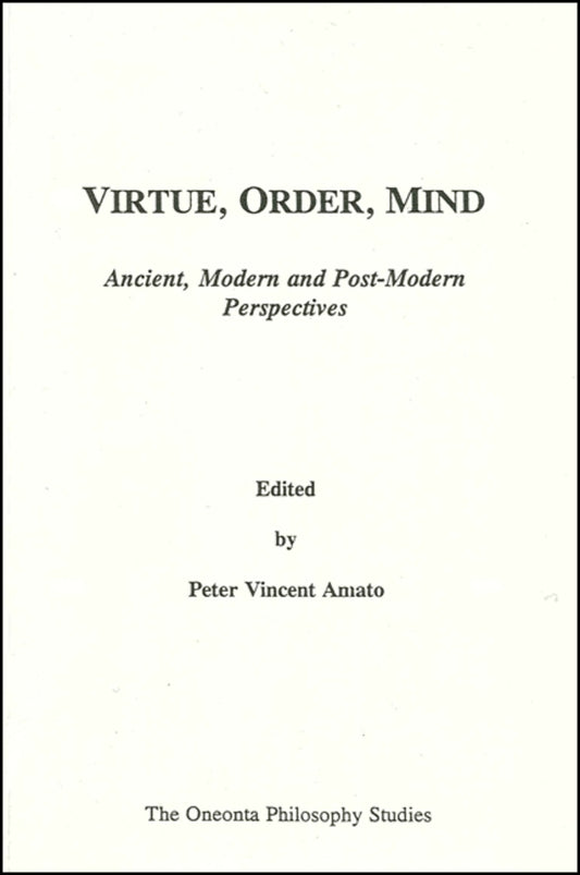 Virtue, Order, Mind