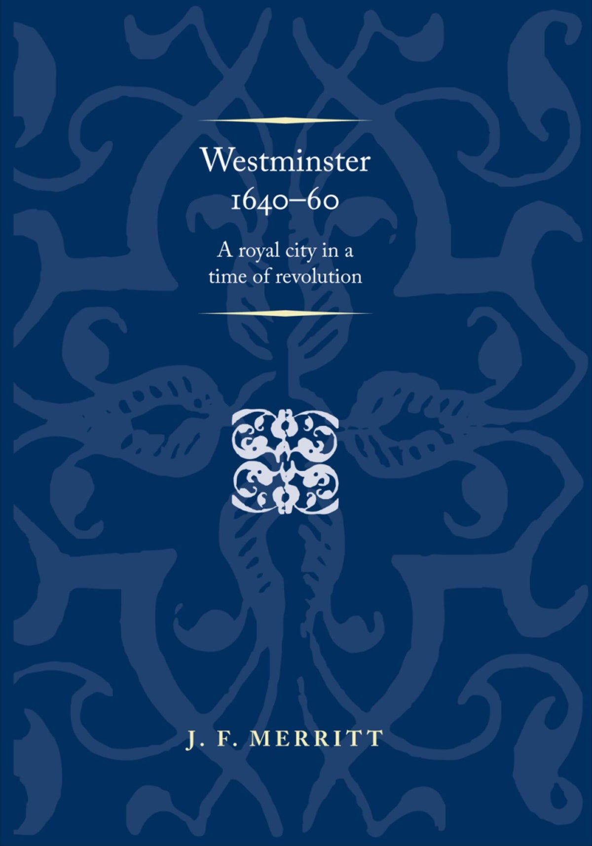 Westminster 1640–60