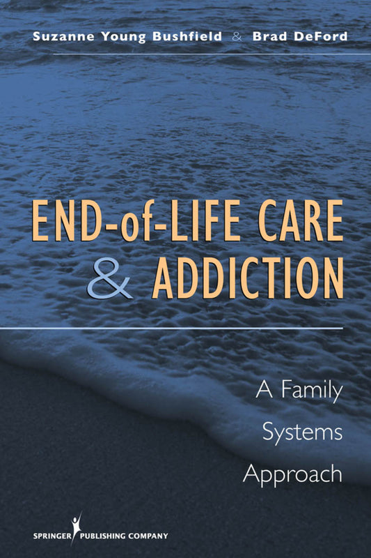 End-of-Life Care and Addiction