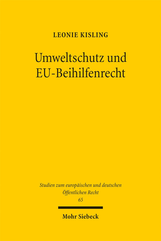 Umweltschutz und EU-Beihilfenrecht