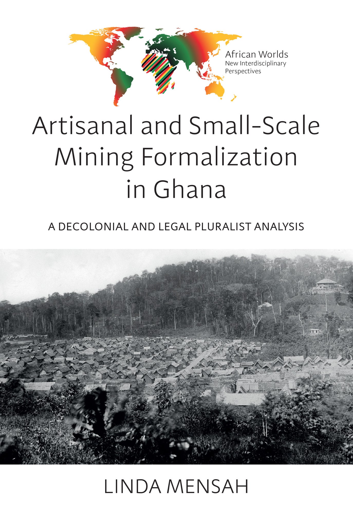 Cover image for Artisanal and Small-Scale Mining Formalization in Ghana ISBN 9781836955122