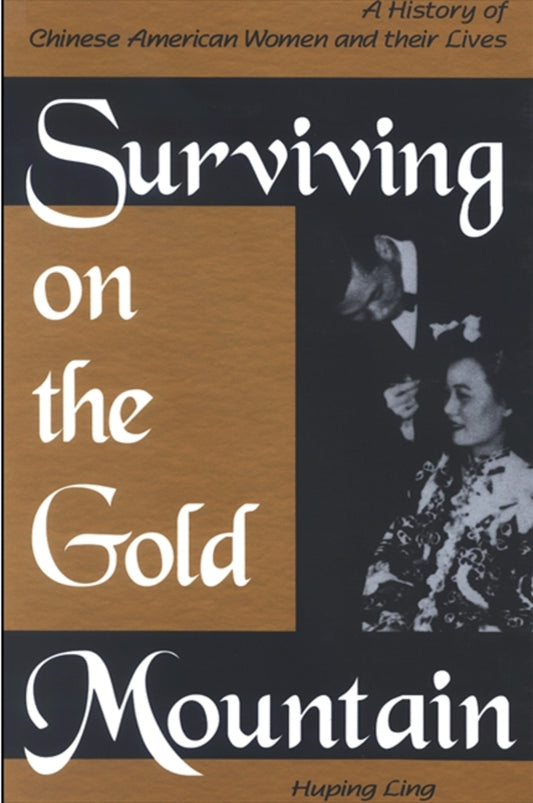 Surviving on the Gold Mountain