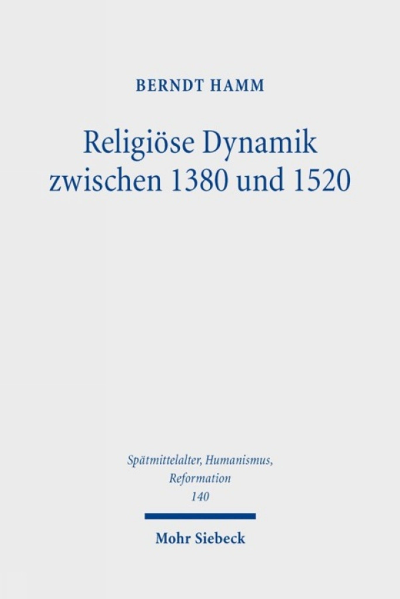 Religiöse Dynamik zwischen 1380 und 1520