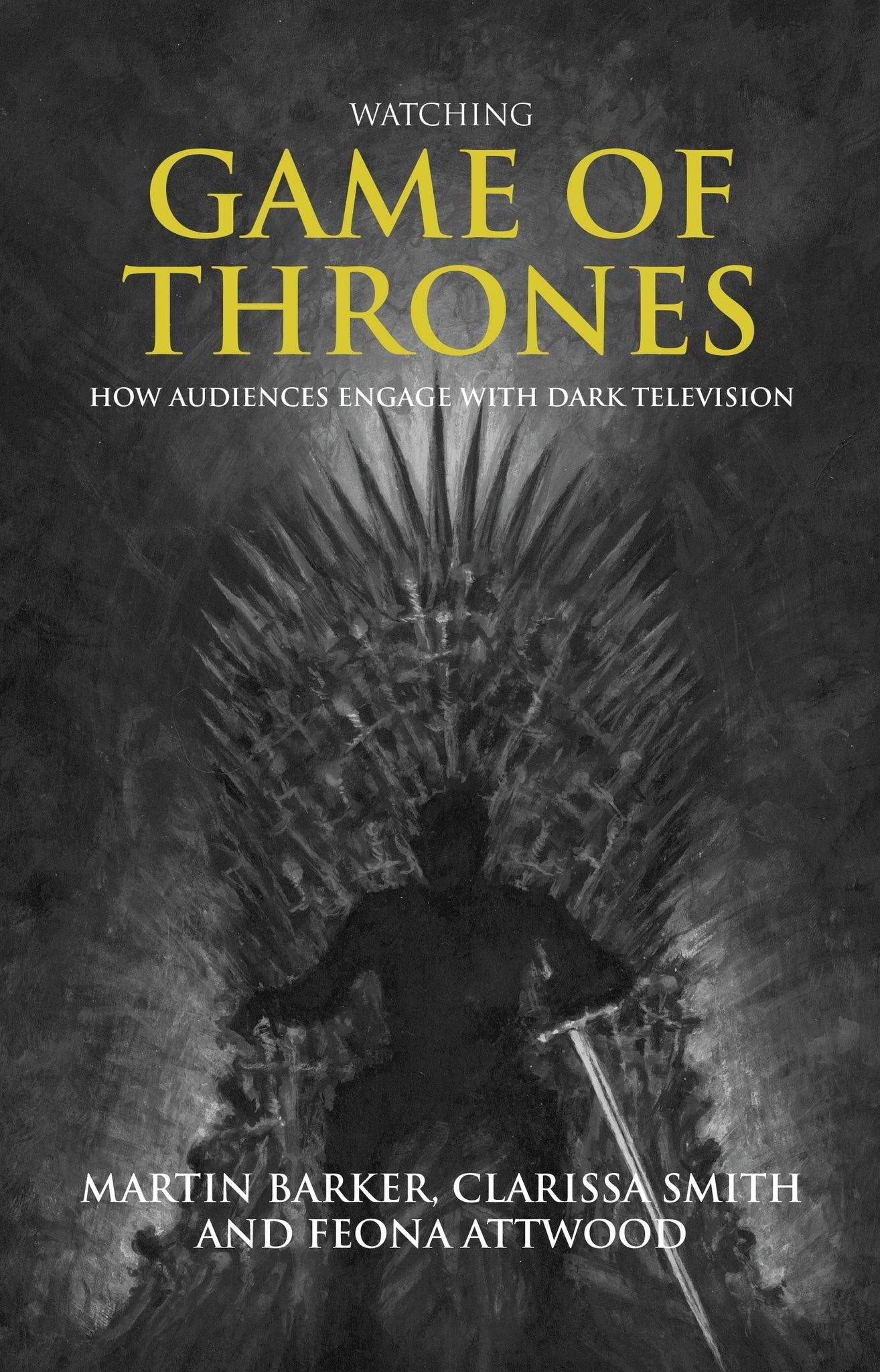 Cover image for Watching Game of Thrones ISBN 9781526171948