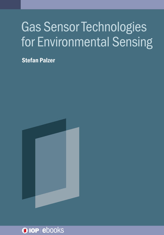 Gas Sensor Technologies for Environmental Sensing